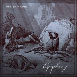 Written In Ashes : Epiphany